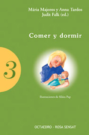 Comer y Dormir Anna Tardos Judit Falk