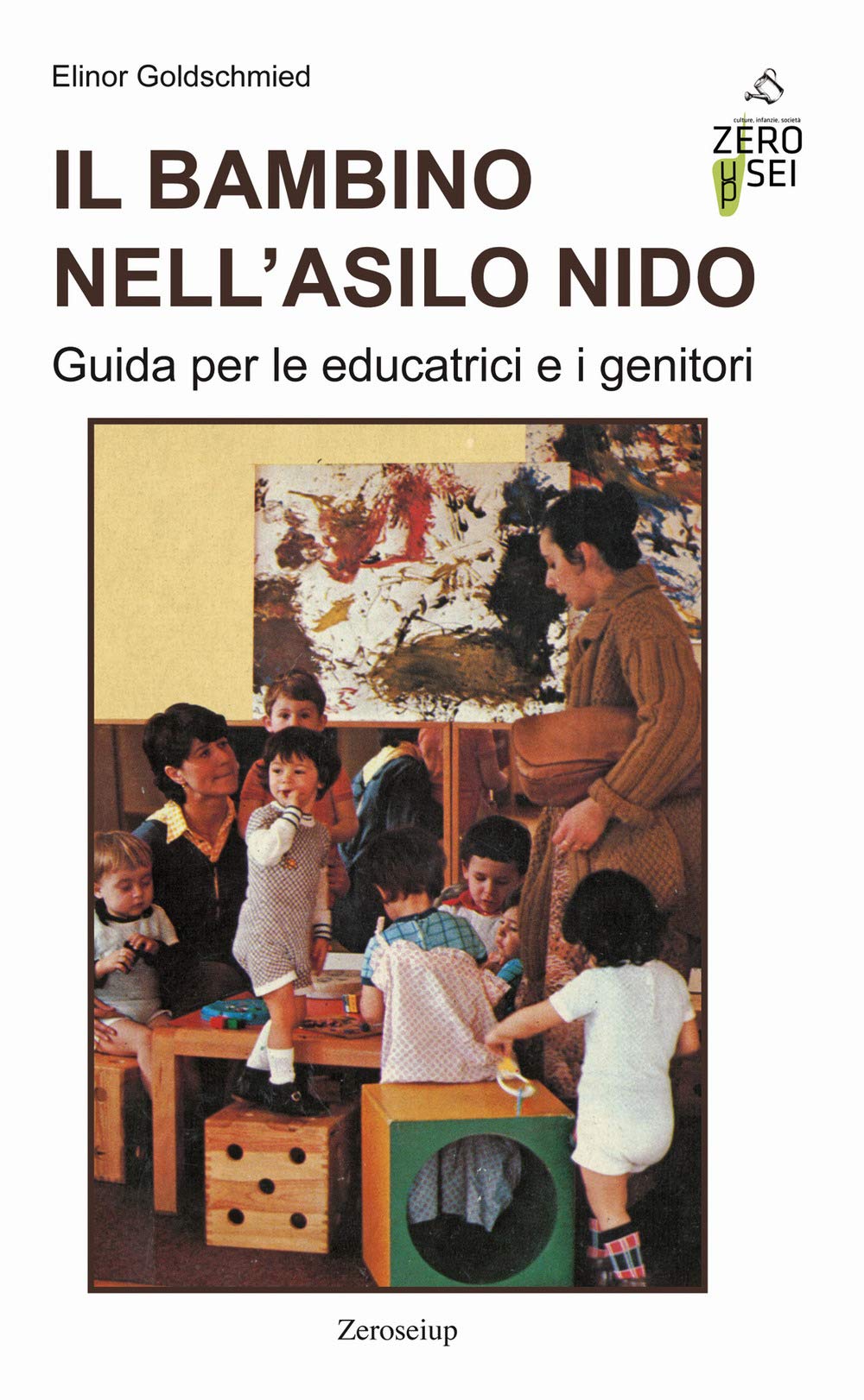 Il Bambino nell'Asilo Nido Goldschmied