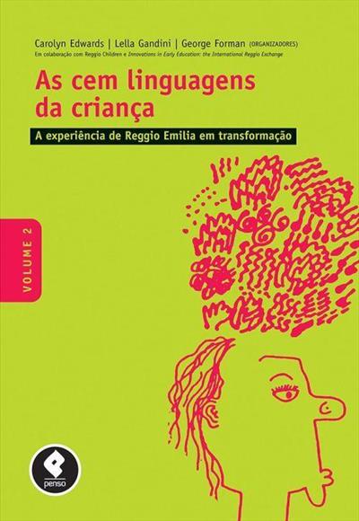 As Cem Linguagens da Criança Volume II Reggio Emilia