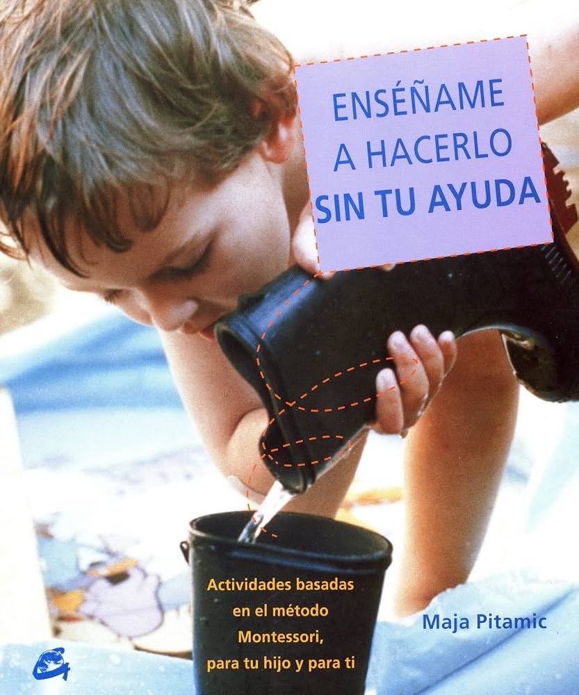 Enséname a Hacerlo Sin Tu Ayuda Maja Pitamic